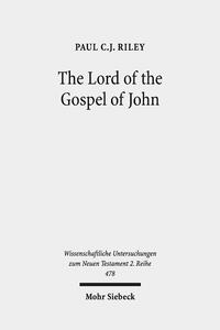 The Lord of the Gospel of John