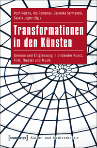 Vorderes Coverbild Transformationen in den Künsten