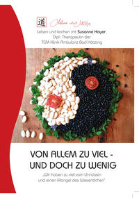 VON ALLEM ZU VIEL - UND DOCH ZU WENIG