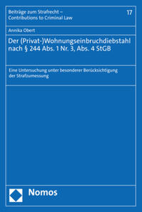 Der (Privat-)Wohnungseinbruchdiebstahl nach § 244 Abs. 1 Nr. 3, Abs. 4 StGB