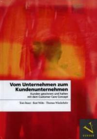 Vom Unternehmen zum Kundenunternehmen