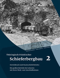 Thüringisch-Fränkischer Schieferbergbau 2