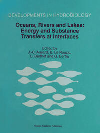 Oceans, Rivers and Lakes: Energy and Substance Transfers at Interfaces