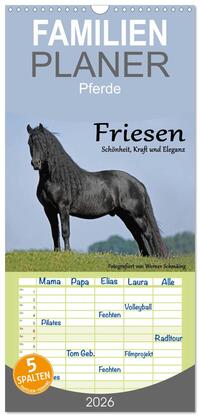 Vorderes Coverbild Familienplaner 2026 - Friesen - Schönheit, Kraft und Eleganz mit 5 Spalten (Wandkalender, 21 x 45 cm) CALVENDO
