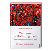 Vorderes Coverbild Weil uns die Hoffnung bleibt