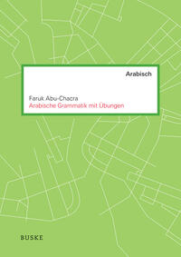 Arabische Grammatik mit Übungen