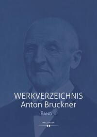 Vorderes Coverbild Werkverzeichnis Anton Bruckner