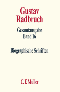 Vorderes Coverbild Gustav Radbruch Gesamtausgabe