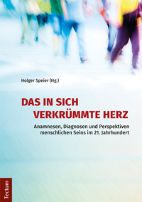 Das in sich verkrümmte Herz