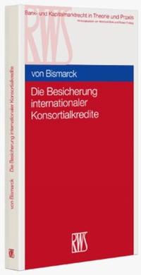 Vorderes Coverbild Die Besicherung internationaler Konsortialkredite