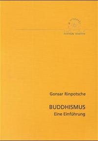 Buddhismus - eine Einführung