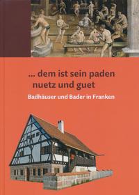 ... dem ist sein paden nuetz und guet