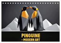 PINGUINE - modern Art (Tischkalender 2026 DIN A5 quer), CALVENDO Monatskalender
