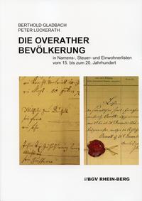 Die Overather Bevölkerung in Namens-, Steuer- und Einwohnerlisten vom 15. bis zum 20. Jahrhundert