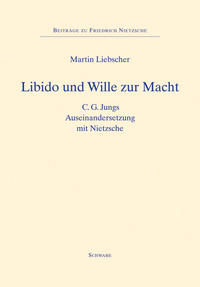 Libido und Wille zur Macht
