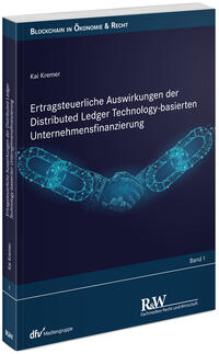 Ertragsteuerliche Auswirkungen der Distributed Ledger Technology-basierten Unternehmensfinanzierung
