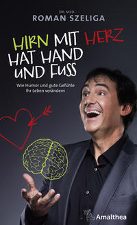 Vorderes Coverbild Hirn mit Herz hat Hand und Fuß