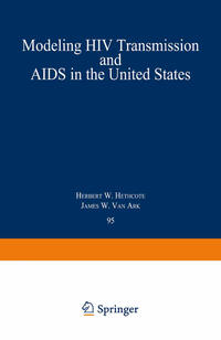 Modeling HIV Transmission and AIDS in the United States