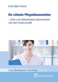 Vorderes Coverbild Die schlanke Pflegedokumentation