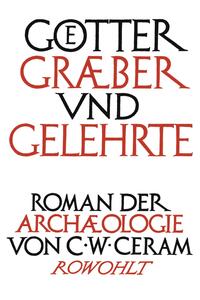 Götter, Gräber und Gelehrte