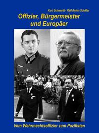 Offizier, Bürgermeister und Europäer
