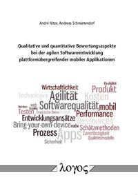 Qualitative und quantitative Bewertungsaspekte bei der agilen Softwareentwicklung plattformübergreifender mobiler Applikationen