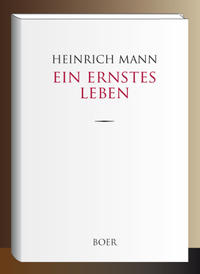 Ein ernstes Leben