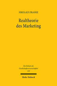 Realtheorie des Marketing