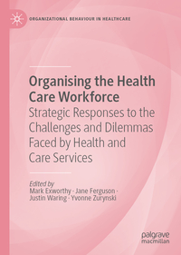 Organising the Health Care Workforce