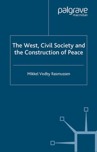The West, Civil Society and the Construction of Peace