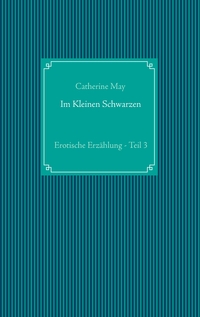 Im Kleinen Schwarzen - Teil 3