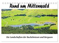 Rund um Mittenwald (Tischkalender 2025 DIN A5 quer), CALVENDO Monatskalender