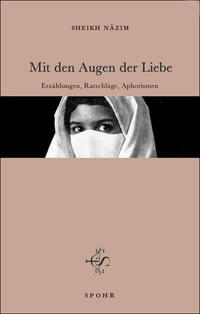 Mit den Augen der Liebe