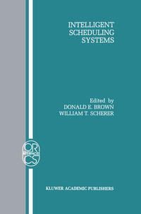 Intelligent Scheduling Systems