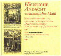 Häusliche Andacht und himmlisches Mahl