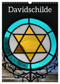 Davidschilde (Wandkalender 2026 DIN A3 hoch), CALVENDO Monatskalender