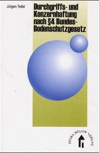 Durchgriffs- und Konzernhaftung nach § 4 BBodSchG