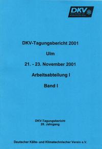 DKV Tagungsbericht / Deutsche Kälte-Klima Tagung 2001 - Ulm