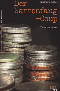 Der Narrenfang Coup