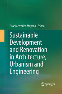 Sustainable Development and Renovation in Architecture, Urbanism and Engineering