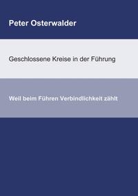 Geschlossene Kreise in der Führung