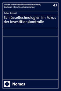 Schlüsseltechnologien im Fokus der Investitionskontrolle