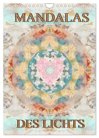 MANDALAS DES LICHTS (Wandkalender 2026 DIN A4 hoch), CALVENDO Monatskalender