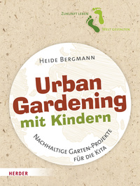 Urban Gardening mit Kindern