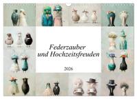 Federzauber und Hochzeitsfreuden (Wandkalender 2026 DIN A3 quer), CALVENDO Monatskalender