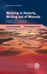 Vorderes Coverbild Walking in Deserts, Writing out of Wounds