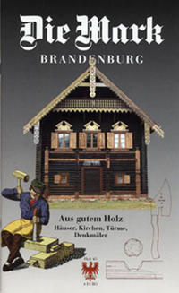 Aus gutem Holz