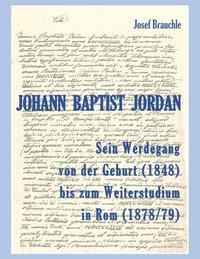 Vorderes Coverbild Johann Baptist Jordan