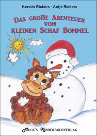 Das große Abenteuer vom kleinen Schaf Bommel