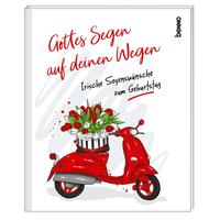 Gottes Segen auf deinen Wegen